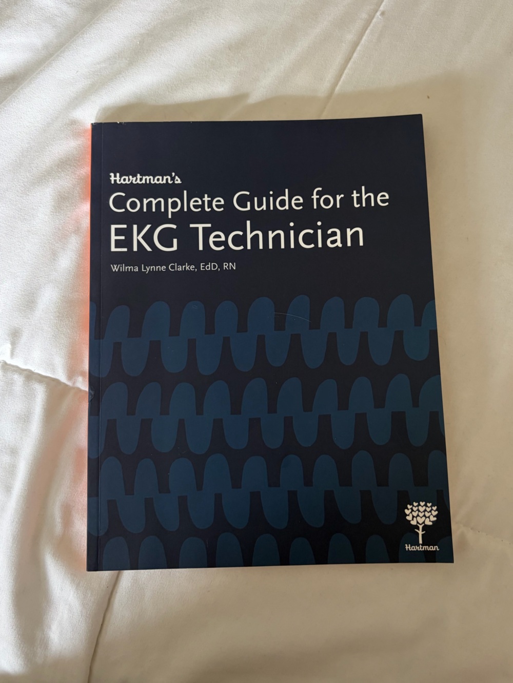 Complete Guide for the EKG Technician Book